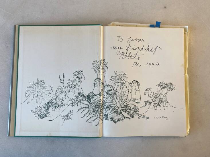 James&#8\2\17;s copy of The Gardens of Roberto Burle Marx, signed by the Brazilian landscape architect himself.